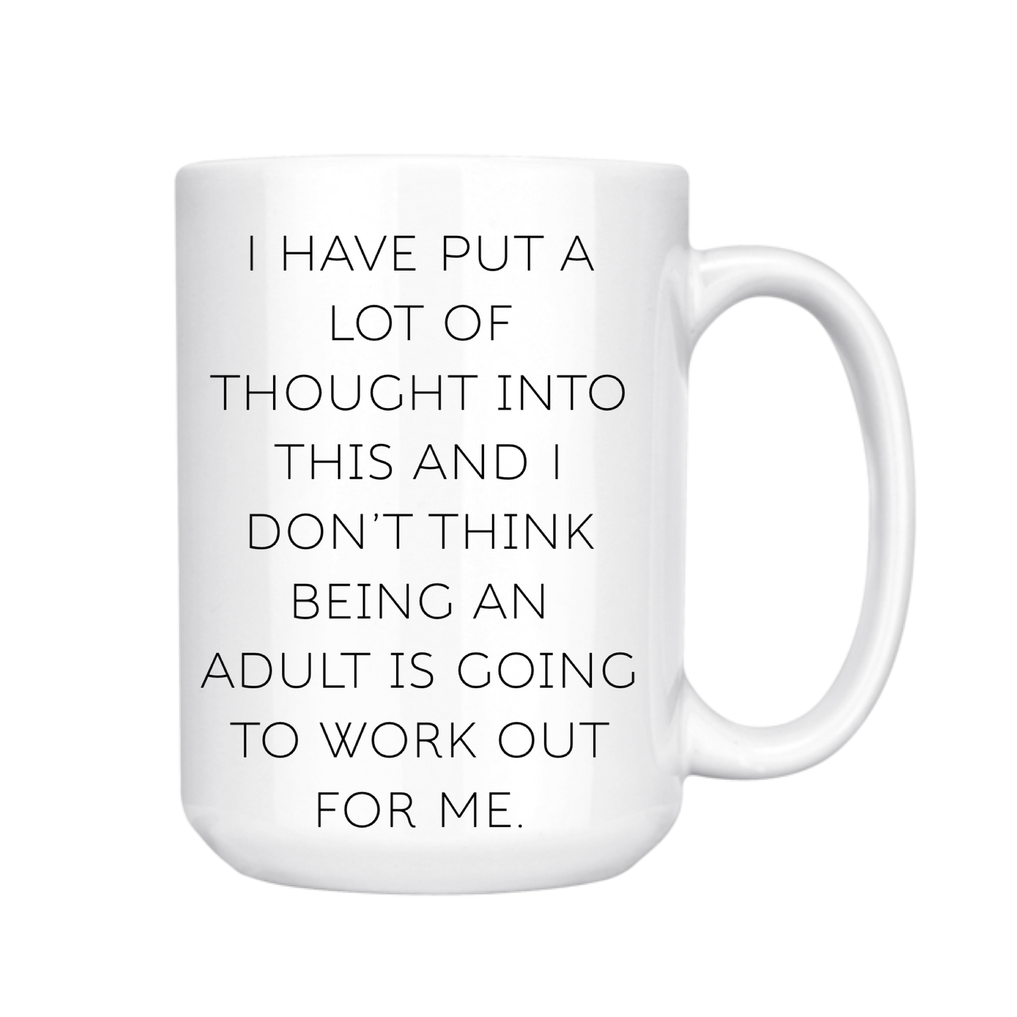 Funny Mug-Adulting