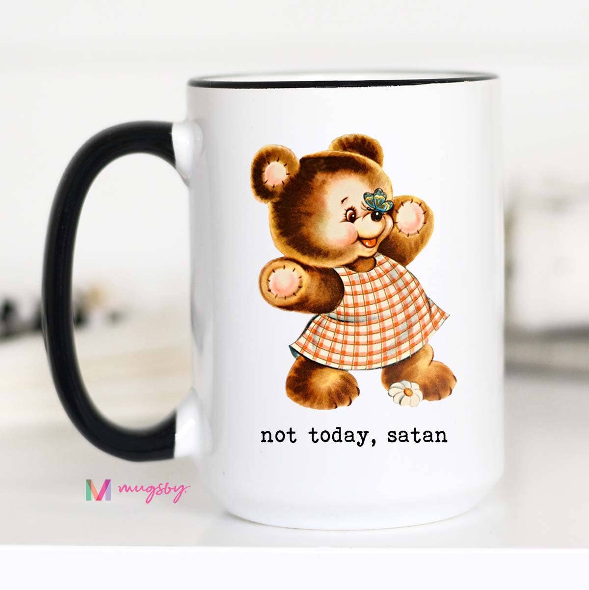 Not Today Satan Mug