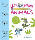 Let's Draw! Animals: Draw 50 Creatures in a Few Easy Steps!