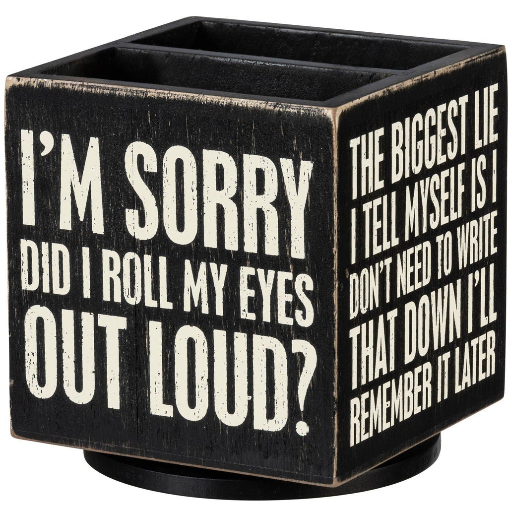 I'll Remember It Later Pencil Holder