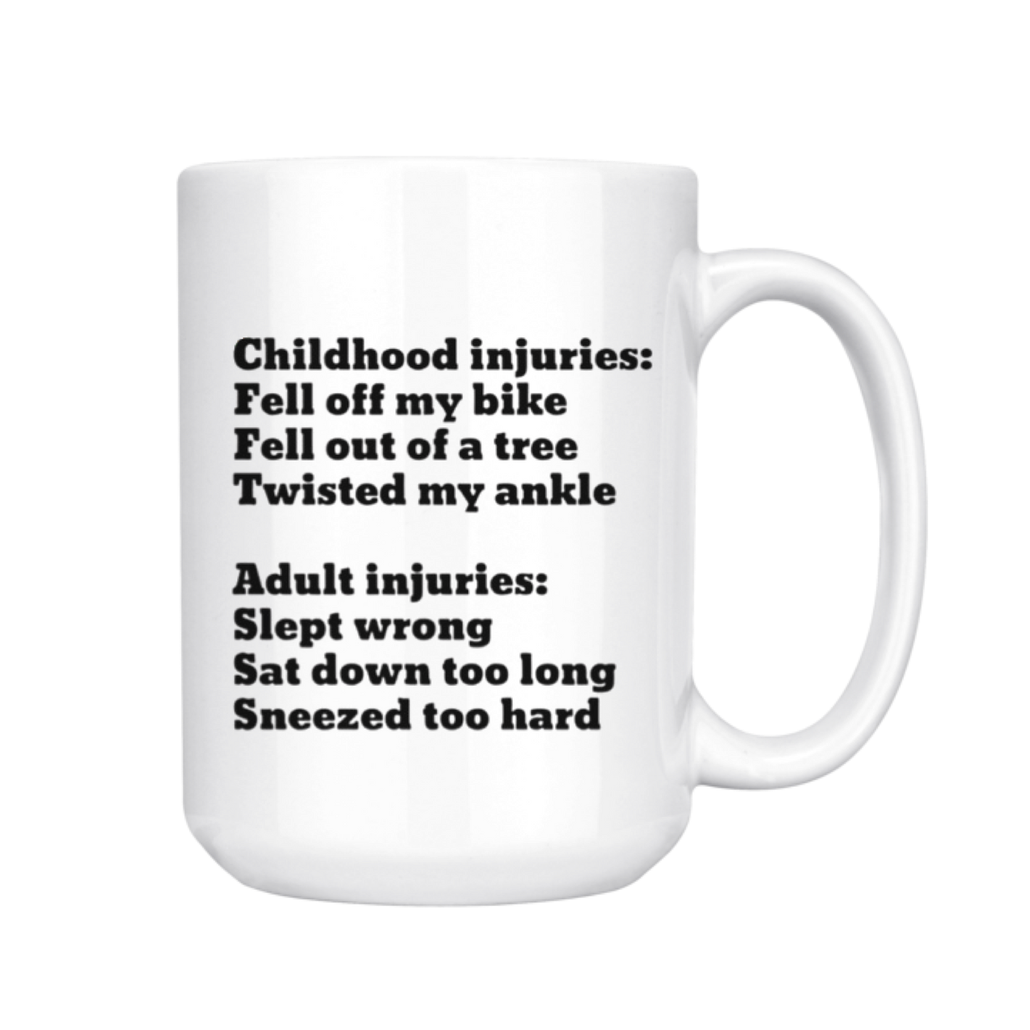 Childhood Injuries Funny Mug