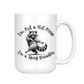 I'm Not A Hot Mess - Coffee Mug