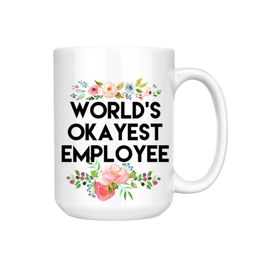 World's Okayest Employee Mug