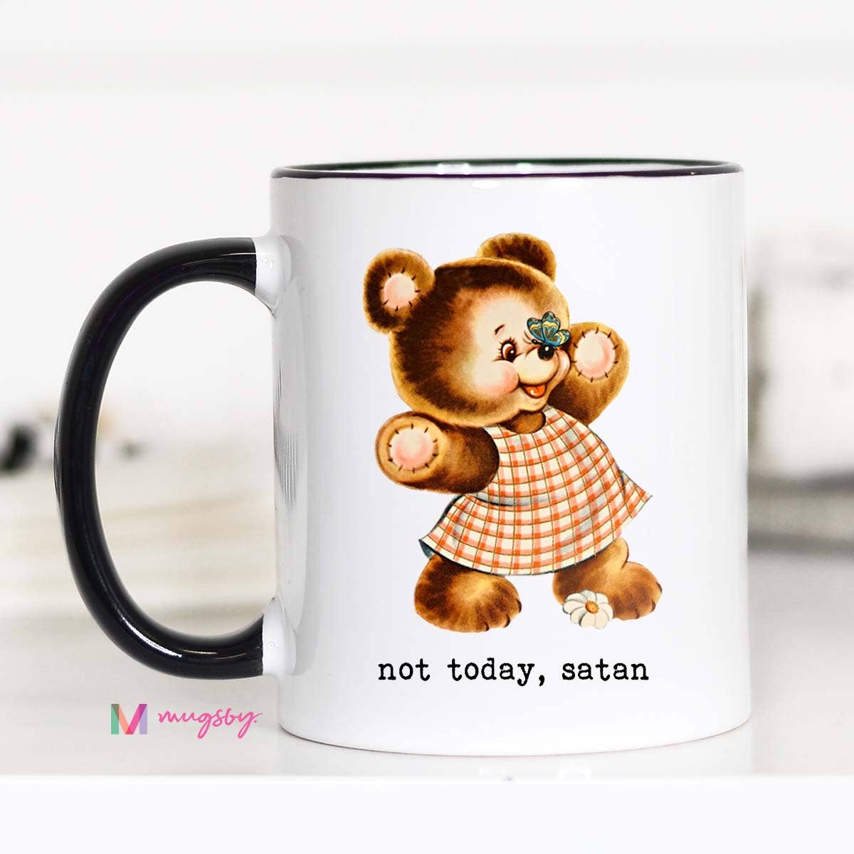 Not Today Satan Mug