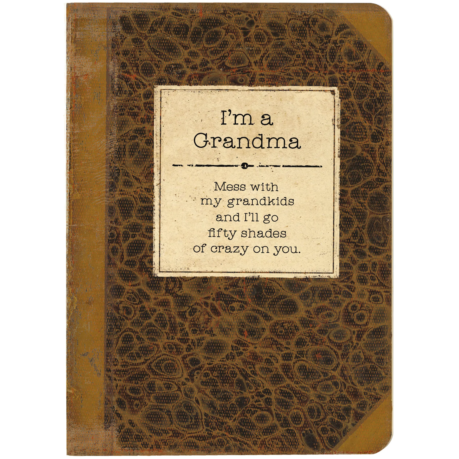 I'm a Grandma Journal