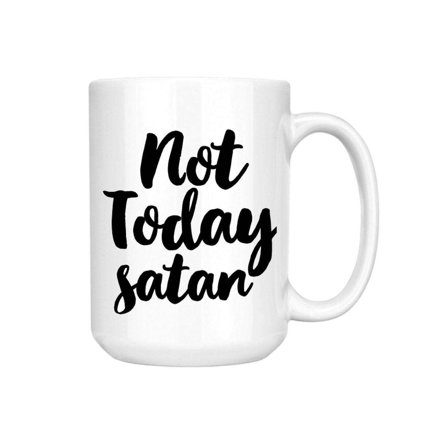Not Today Satan Coffee Mug