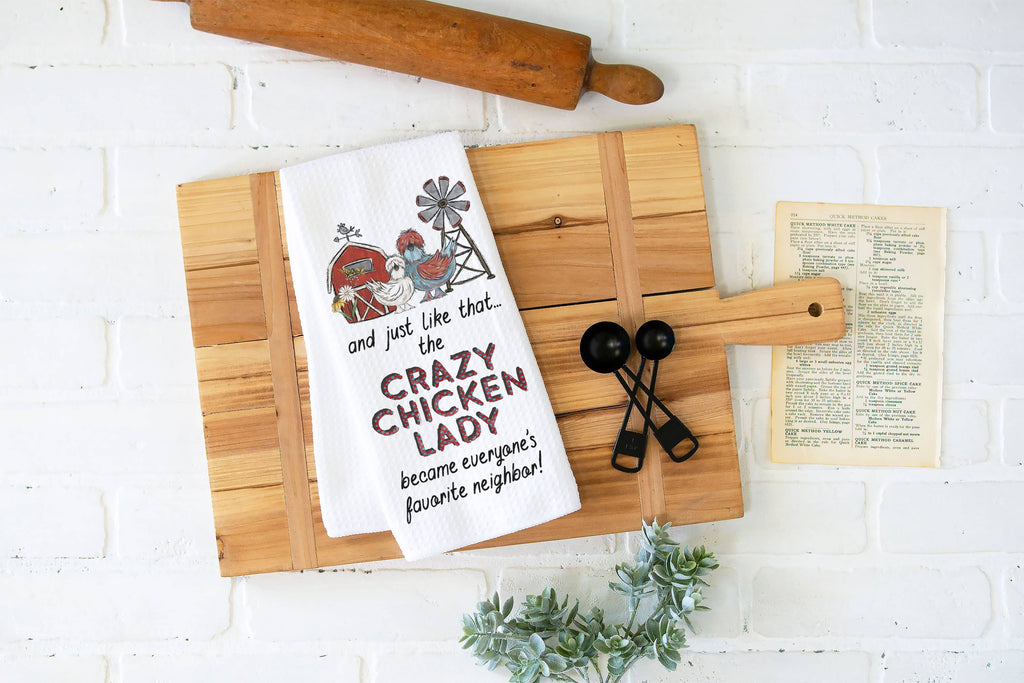 Crazy Chicken Lady Kitchen Towel